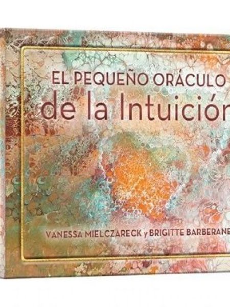 El Pequeño Oraculo de la Intuicion-Vanessa Mielczareck