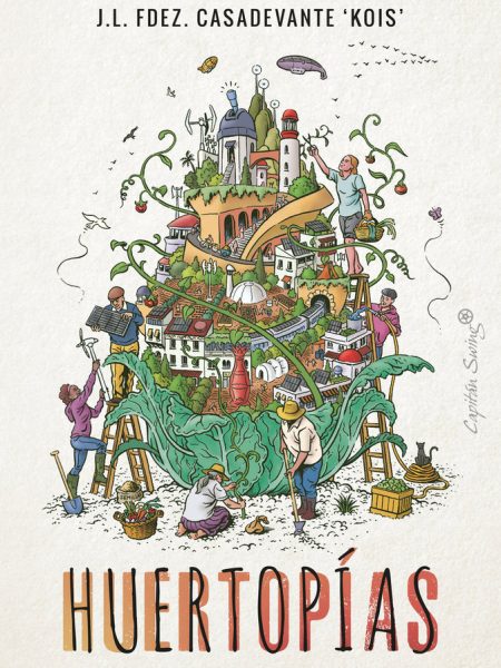 Huertopias-Fdez. Casadevante Kois Jose Luis