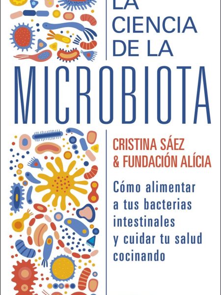 La Ciencia de la Microbiota-Fundacion Alicia
