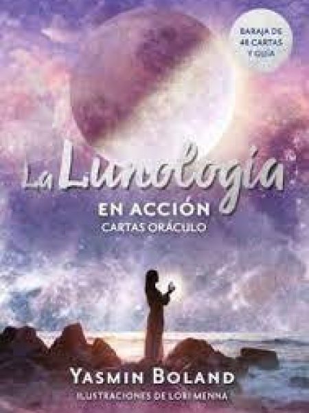 La Lunologia En Accion-Yasmine Boland