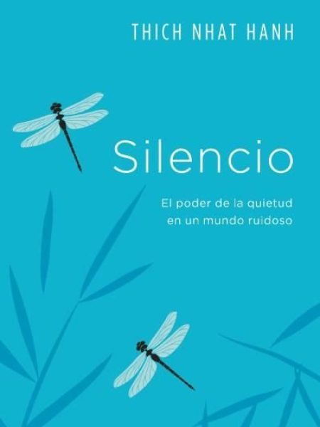 Silencio-Nhat Hanh Thich
