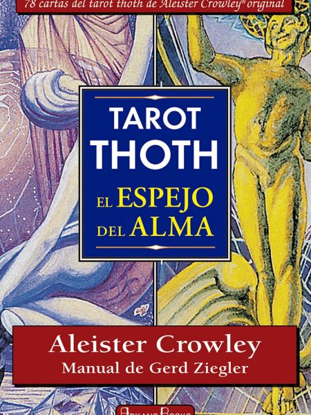 Tarot Thoth el Espejo Del Alma-Crowley Aleister