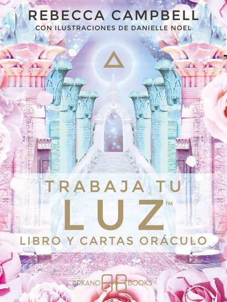 Trabaja Tu Luz-Campbell Rebecca